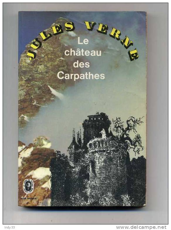 - LE CHATEAU DES CARPATHES  PAR J. VERNE . LE LIVRE DE POCHE 1976 - Livre De Poche