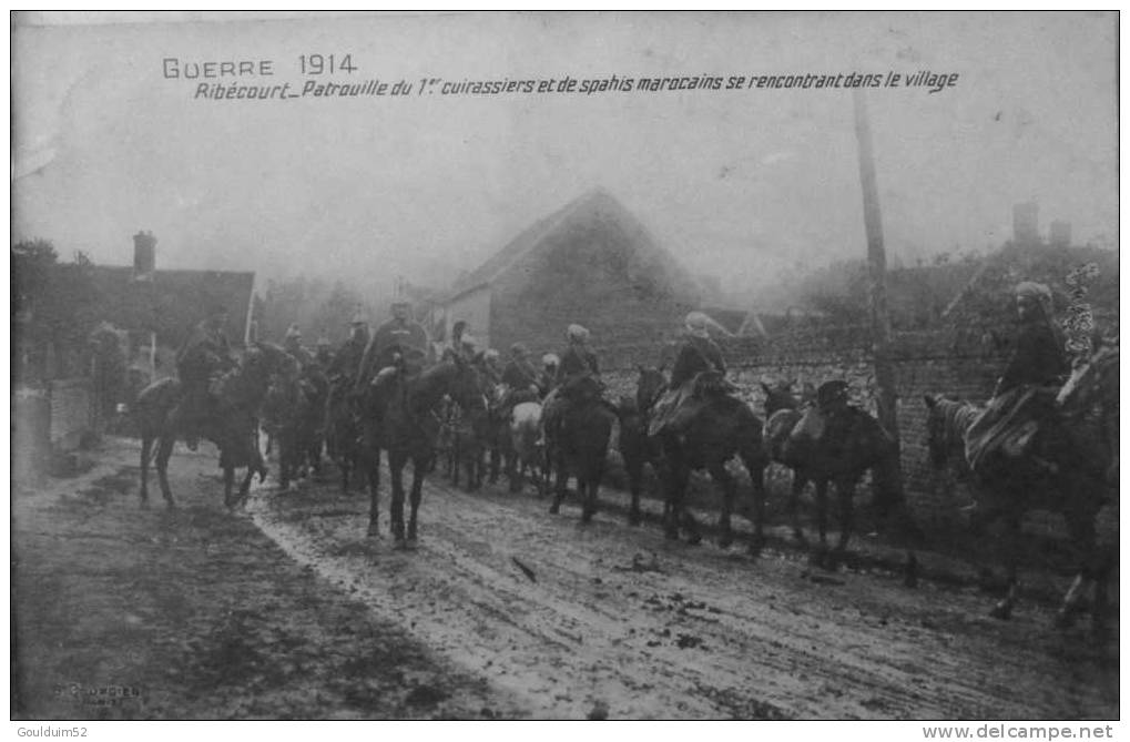 Patrouille Du 1er Cuirassiers Et De Spahis Marocains Se Rencontrant Dans Le Village - Ribecourt Dreslincourt