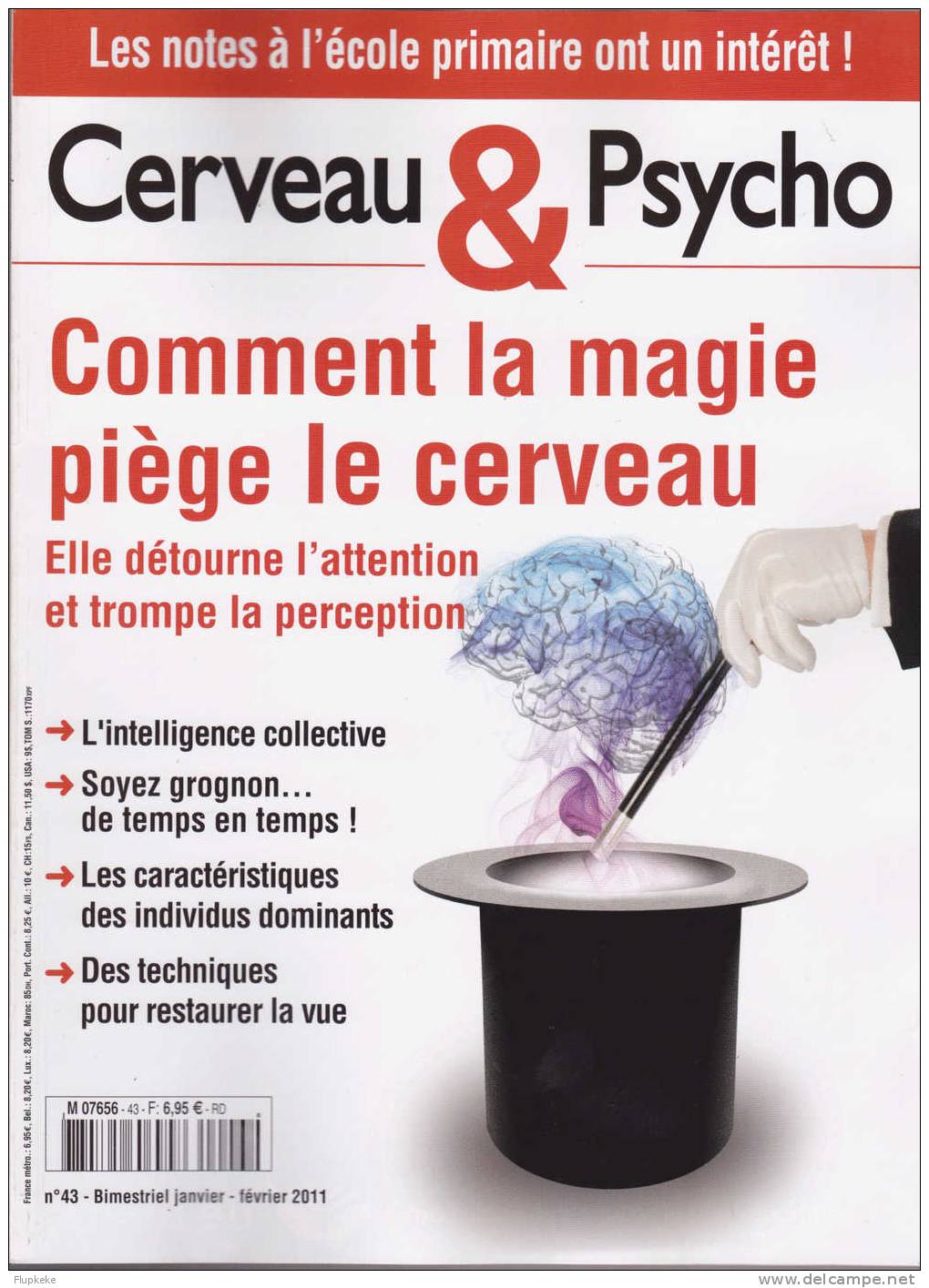 Cerveau & Psycho 43 Janvier-février 2011 Comment La Magie Piège Le Cerveau - Médecine & Santé