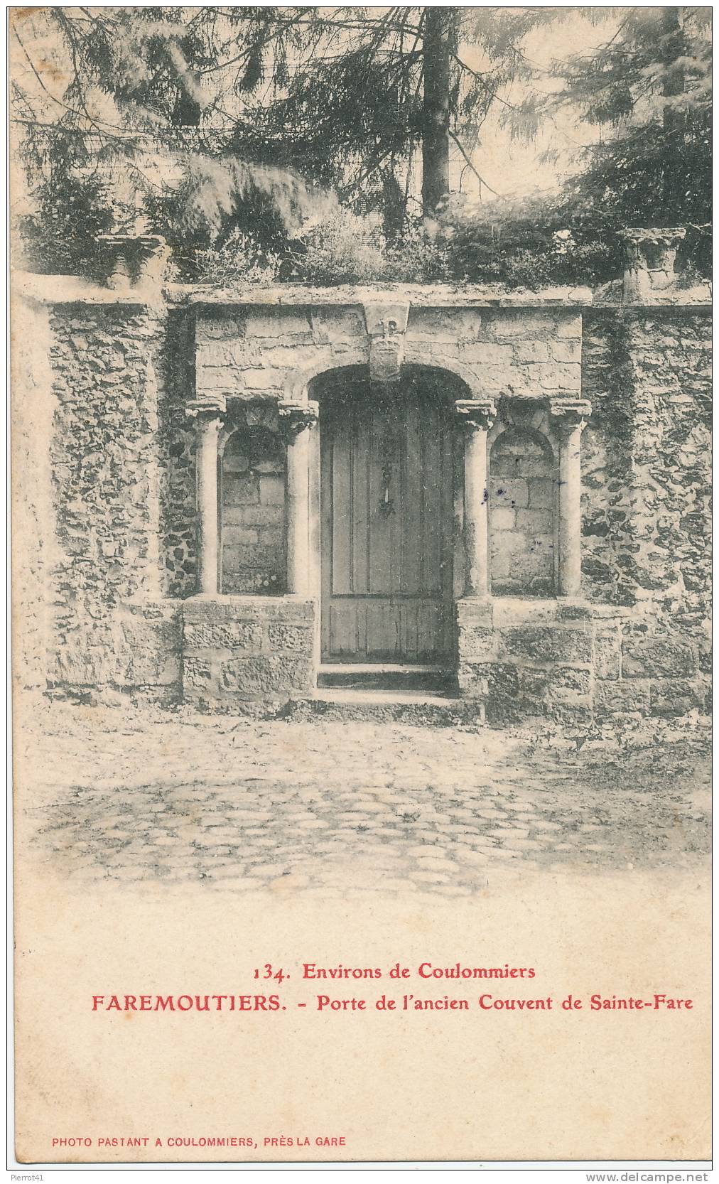 FAREMOUTIERS - Porte De L'ancien Couvent De Sainte-Fare - Faremoutiers