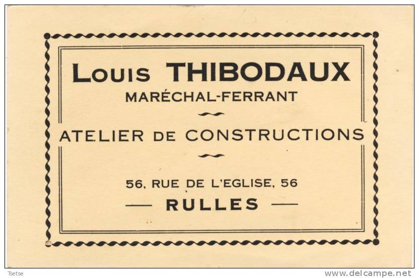 Rulle - Carte Publicitaire Louis Thibodaux- Maréchal-Ferrant - Habay