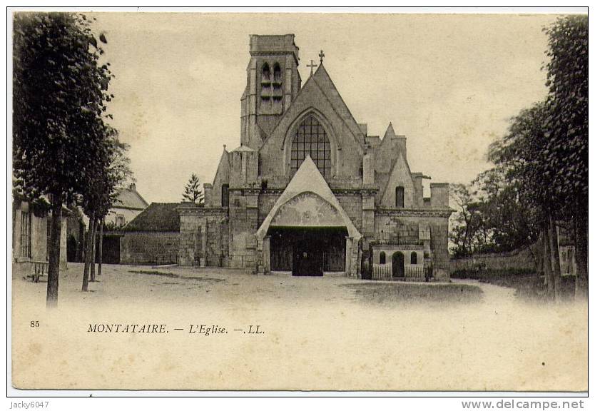 MONTATAIRE  -  L'Eglise - Montataire