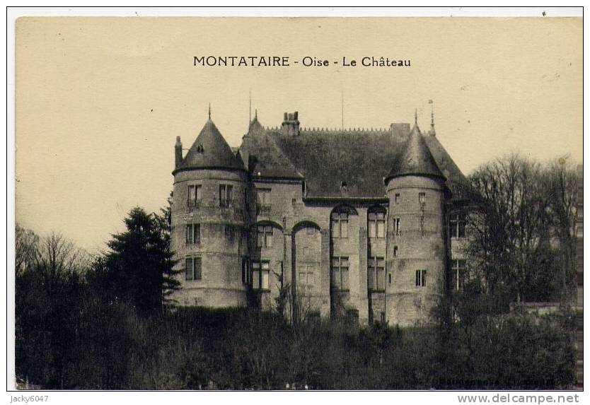 MONTATAIRE (oise) -  Le Château - Montataire