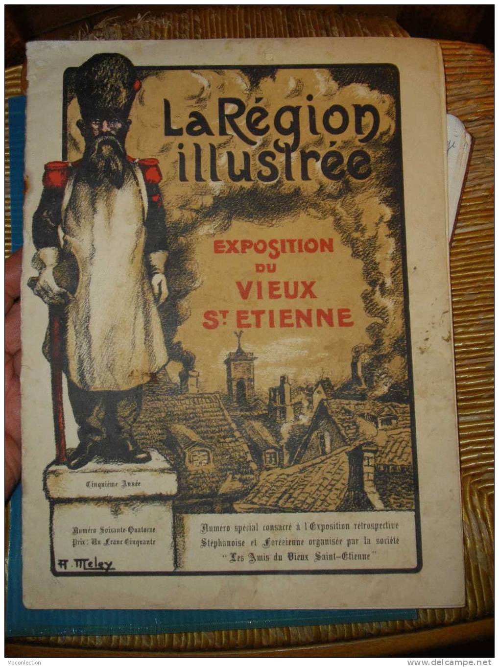 Saint Etienne La Région Illustrée Exposition Du Vieux St Etienne 1932 - Rhône-Alpes