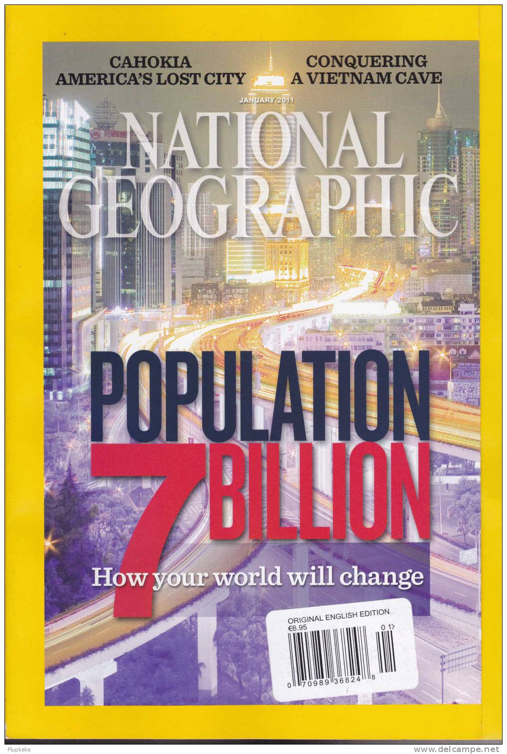 National Geographic U.S. January 2011 V219 No1 Population 7 Billion How Your World Will Change - Travel/ Exploration