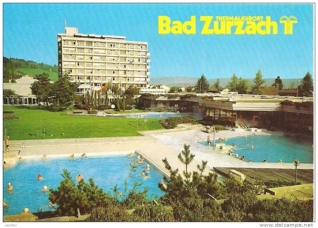 Thermalkurort Bad Zurzach 1985 - Bad Zurzach