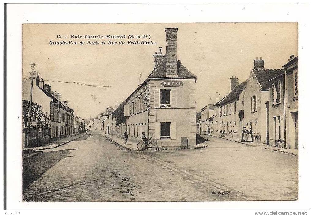 BRIE COMTE ROBERT : Grande Rue De Paris Et Rue Du Petit Bicêtre - 1926 - En L'état - - Brie Comte Robert