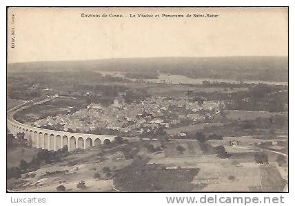 ENVIRONS DE COSNE.  LE VIADUC ET PANORAMA DE SAINT-SATUR. - Saint-Satur