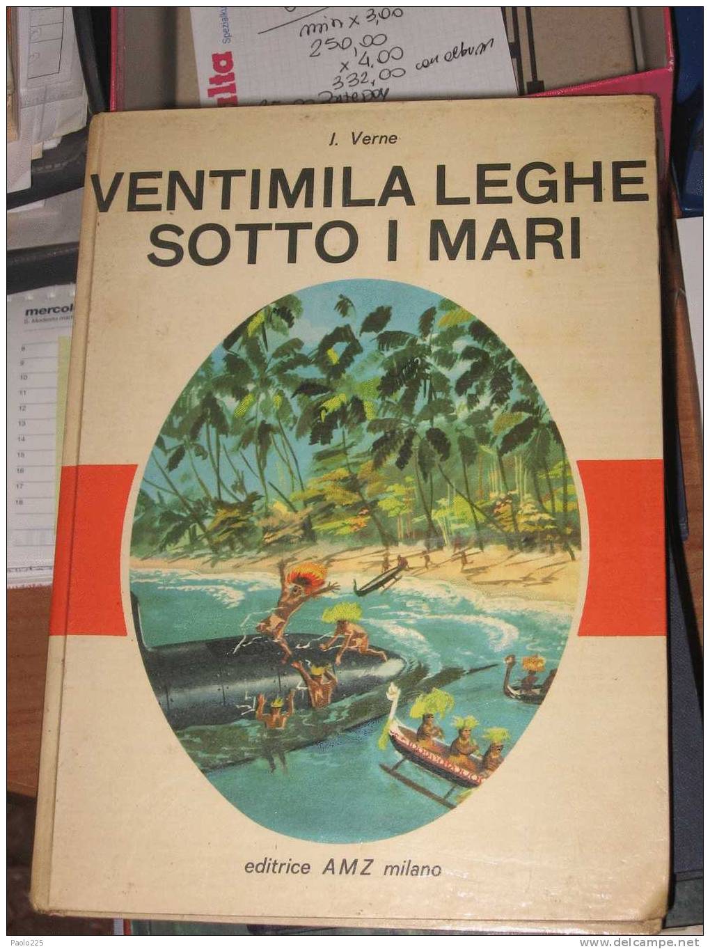 VENTIMILA LEGHE SOTTO I MARI - J. VERNE - EDIZIONE AMZ MILANO - Klassiekers