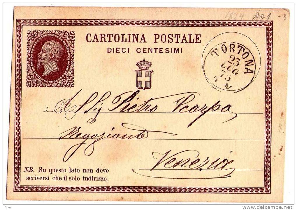 Italy,postal Stationery Cp.4,sent From Tortona,23.07.1875 To Venezia,as Scan - Entiers Postaux