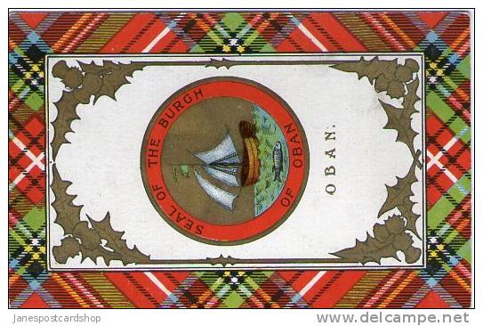 OBAN TOWN CREST In Tartan Border - OBAN - Argyllshire - Argyllshire