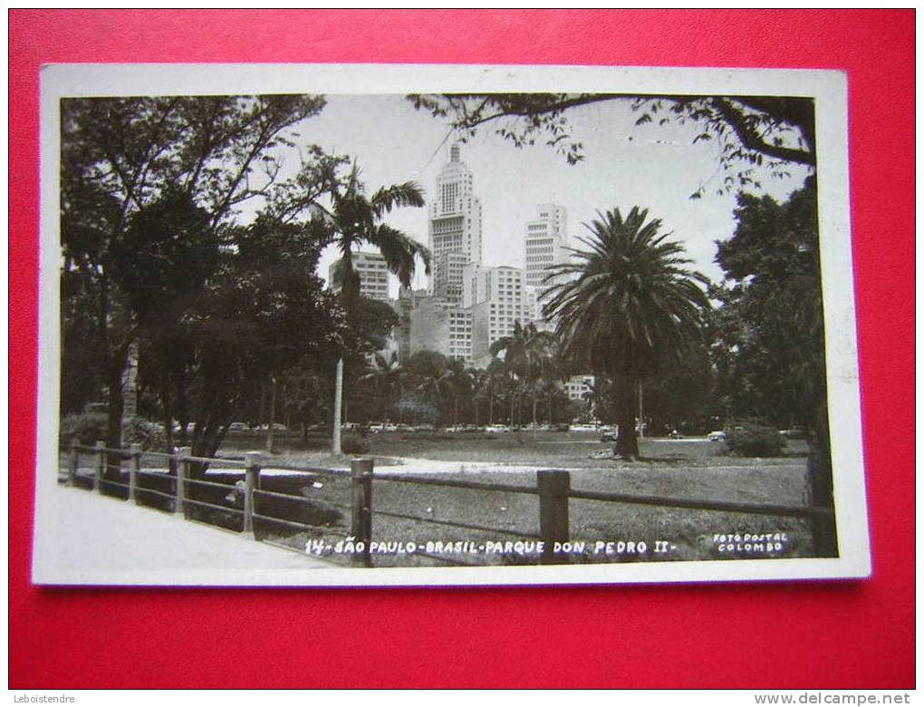 CPSM -BRESIL -BRASIL- SAO PAULO-BRASIL PARQUE DON PEDRO II-PHOTO RECTO / VERSO- VOYAGEE-CARTE EN BON ETAT - São Paulo