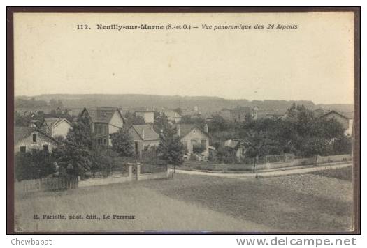 Neuilly-sur-Marne - Vue Panoramique Des 24 Arpents    -  112 - Neuilly Sur Marne