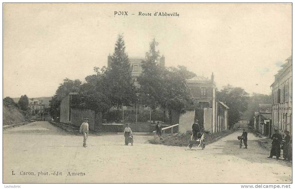 80 POIX ROUTE D'ABBEVILLE - Poix-de-Picardie
