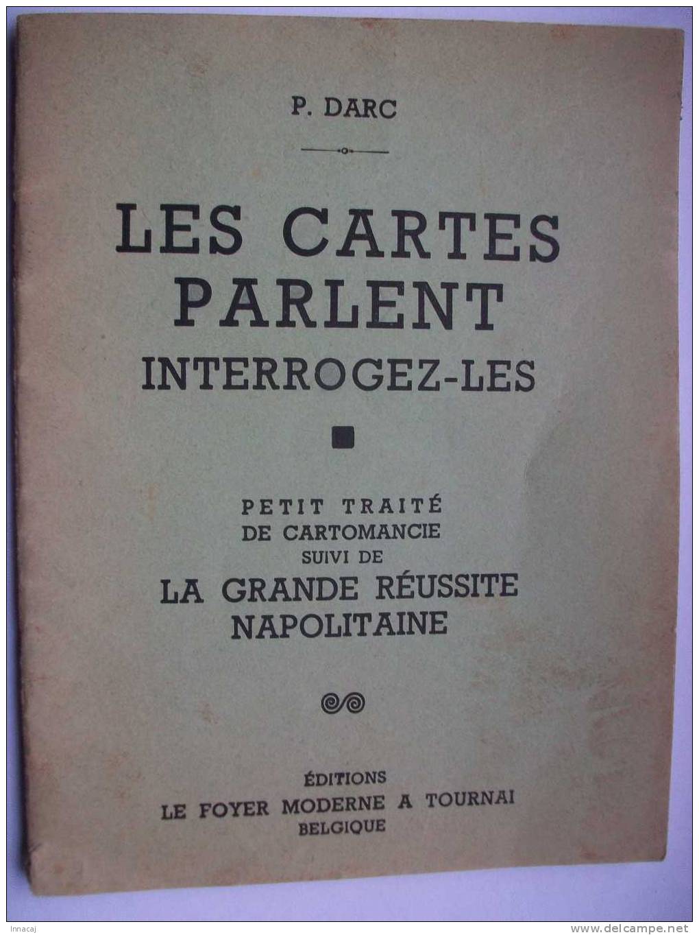 Réf: XXX.                         LES CARTES PARLENT   Interrogez-les.    ( Tournai ) - Religion & Esotérisme