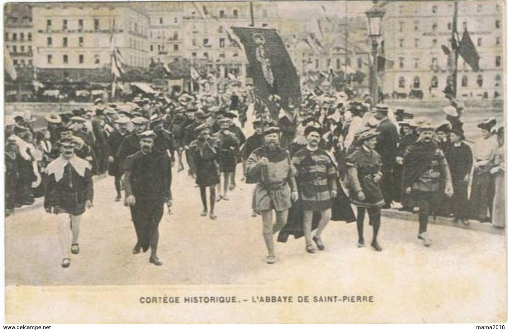 ABBAYE DE ST  PIERRE        Cortège Historique - Demonstrations