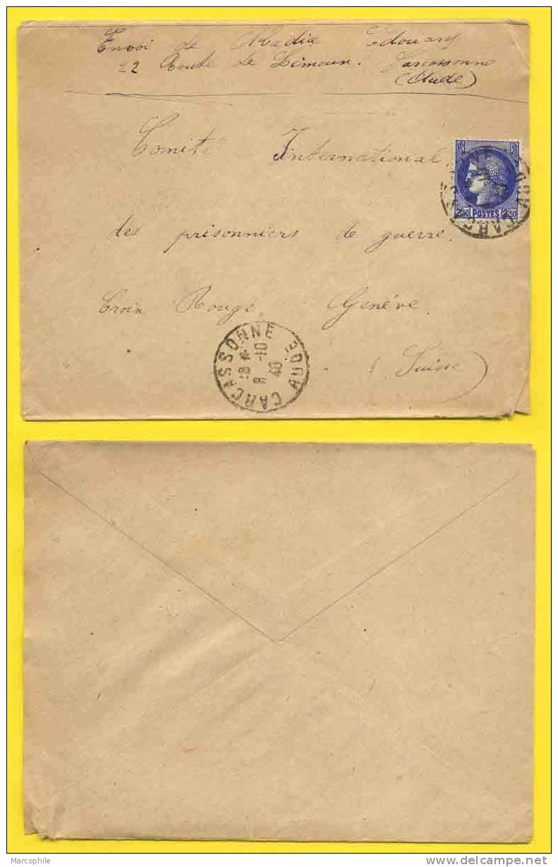 FRANCE - CERES DE BARRE - CARCASSONNE  / 1940 LETTRE POUR LA CROIX ROUGE SUISSE (ref 459) - 1938-42 Mercurius