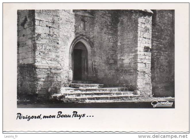 PERIGORD MON BEAU PAYS - 16 - VIEILLE EGLISE A BELVES - LABORATOIRES CHAMBON - PERIGUEUX - Lugares