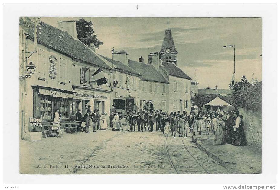 SAINT NOM LA BRETECHE - Le Jour De La Fête - L'Harmonie - St. Nom La Breteche