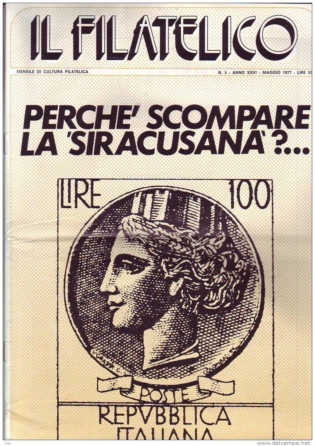 IL FILATELICO Dal # 1 (1977) Al #  11  - 10 Numeri - Ottimo Stato - Italienisch (ab 1941)