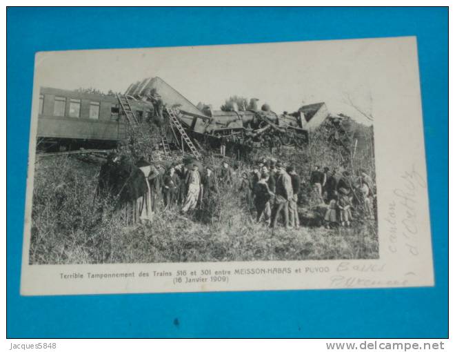 64) Terrible Tamponnement Des Trains 516 Et 301 -entre Meissen-habas Et Puyoo Le 16 Janvier 1909 ( Déraillement - Train) - Casteljaloux