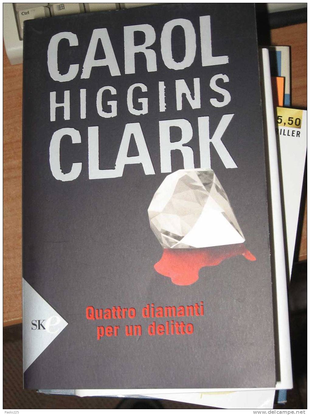 QUATTRO DIAMANTI PER UN DELITTO - CAROL HIGGINS CLARK - SPERLING & KUPFLER - Alte Bücher