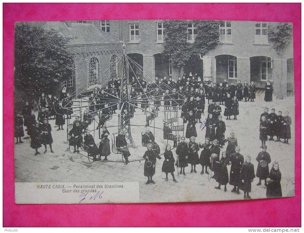 RARE Cpa HAUTE CROIX   Pensionnat Des Ursulines    Cour Des Grandes - Pepingen