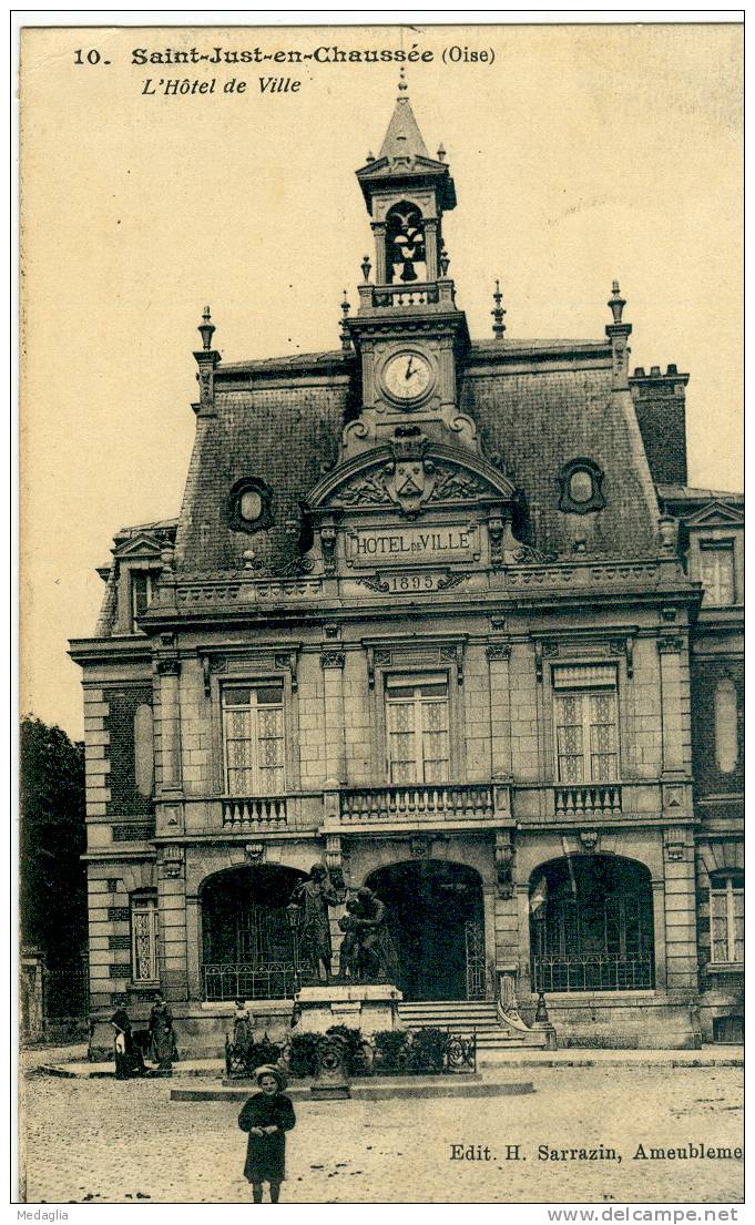 SAINT JUST EN CHAUSSEE / L HOTEL DE VILLE - Saint Just En Chaussee