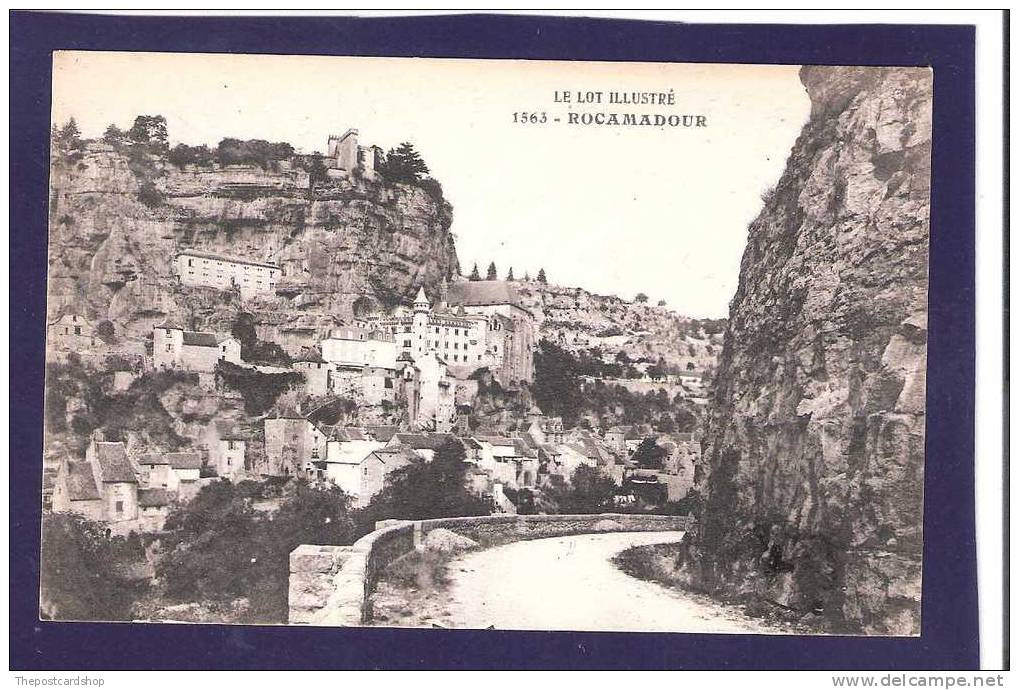 CPA 46 ROCAMADOUR LE LOT ILLUSTRE No1563 MORE ROCAMADOUR FOR SALE @1 EURO OR Less - Rocamadour