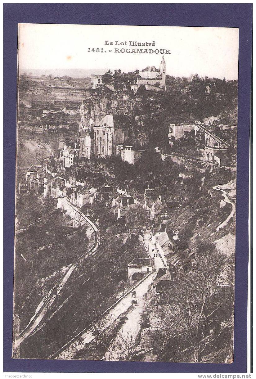 CPA 46 ROCAMADOUR LE LOT ILLUSTRE No1481 MORE ROCAMADOUR FOR SALE @1 EURO OR Less - Rocamadour