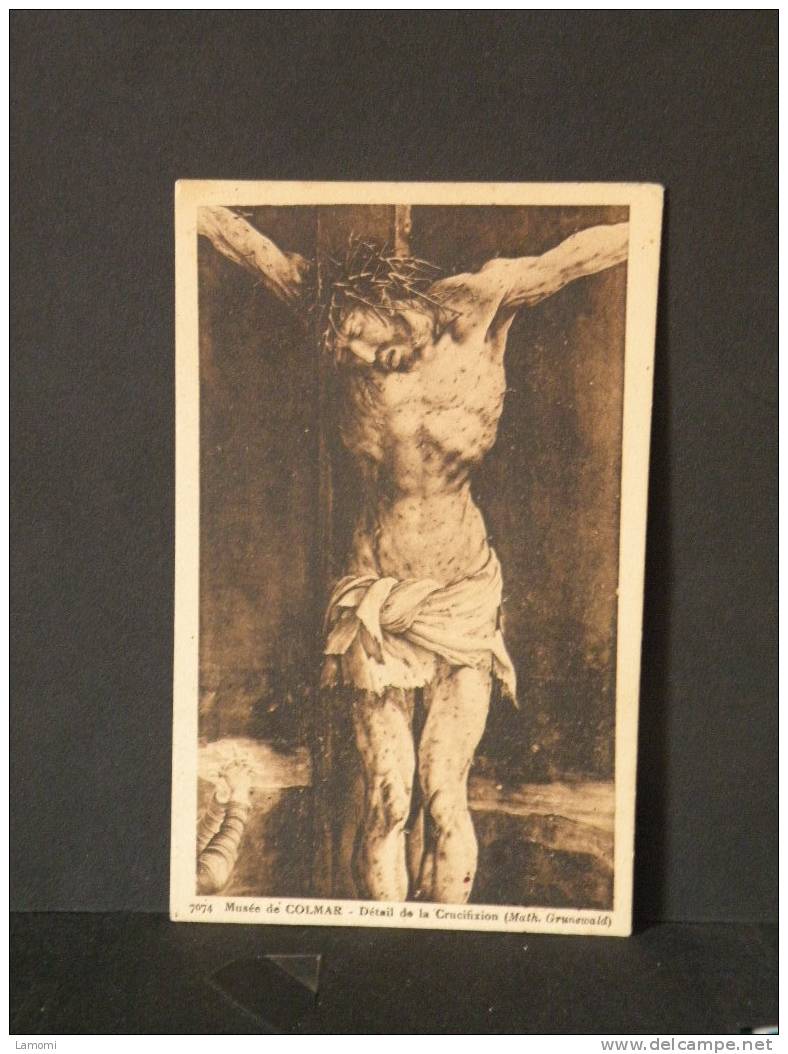 France Cartes Postales - Le Christ Sur La Croix, Détail Musée De Colmar 7074 - Non Circulé - Tableaux, Vitraux Et Statues
