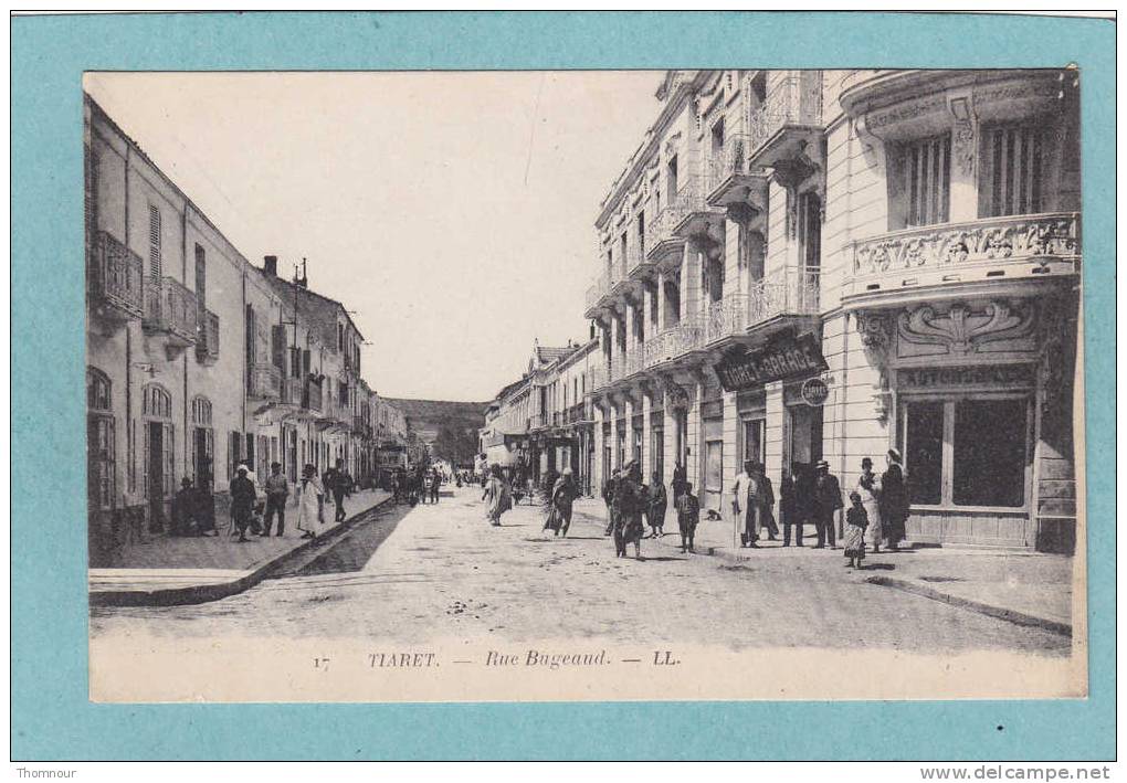 TIARET .  Rue  Bugeaud .    -  1919   -  BELLE  CARTE ANIMEE - - Tiaret