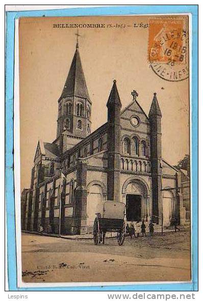 76 - BELLENCOMBRE -- L'Eglise - Bellencombre