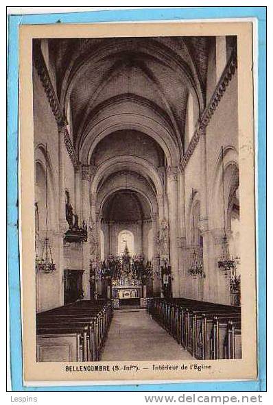 76 - BELLENCOMBRE -- Interieur De L'Eglise - Bellencombre