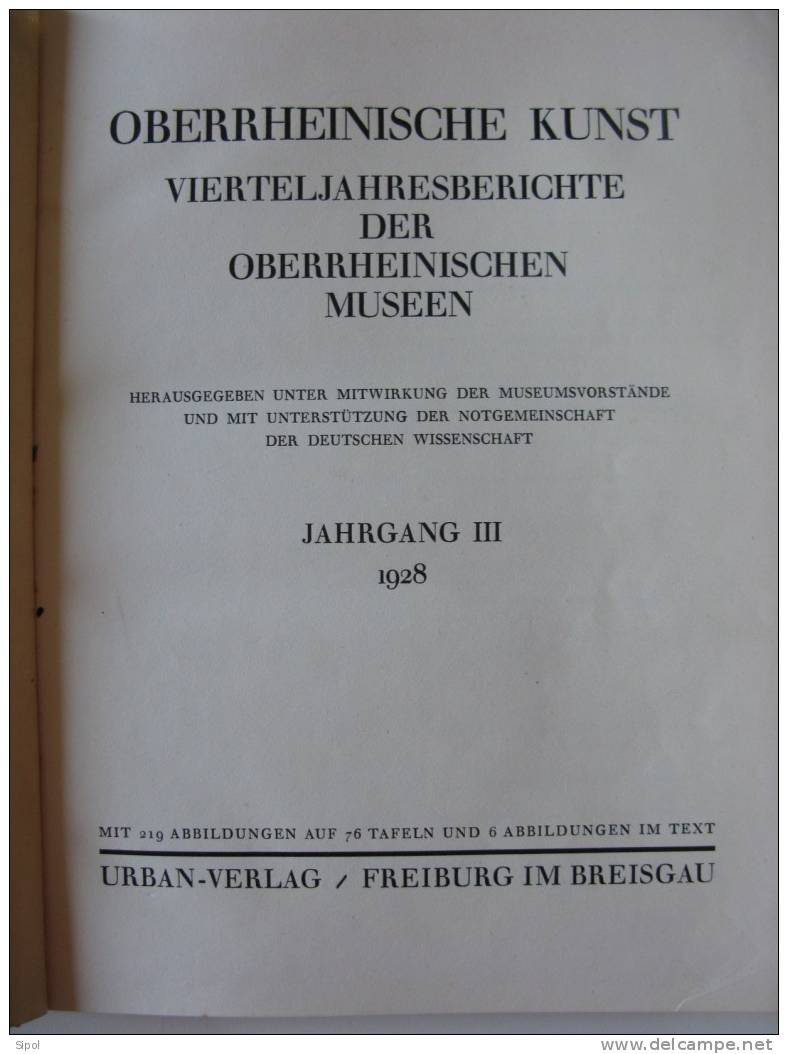 Oberrheinische Kunst Vierteljahresberichte Der Oberrheinische Museen 1928 Urban Verlag:freiburg Im Breisgau - Museums & Exhibitions