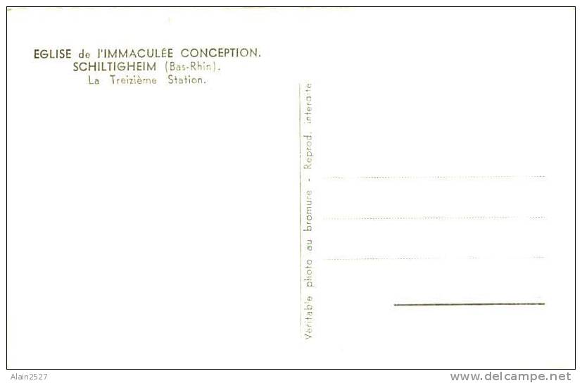 67 - SCHILTIGHEIM - Eglise De L'Immaculée Conception - La Treizième Station (Véritable Photo) - Schiltigheim