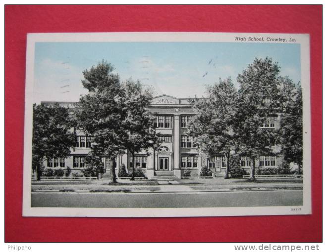 Crowley La  High School  1947 Cancel { Ref 101} - Other & Unclassified