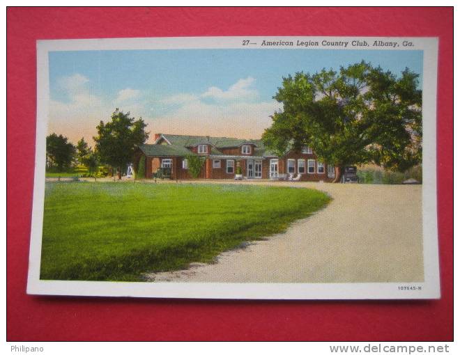 Albany Ga  American Legion Country Club-- Vintage Wb { Ref 101} - Autres & Non Classés