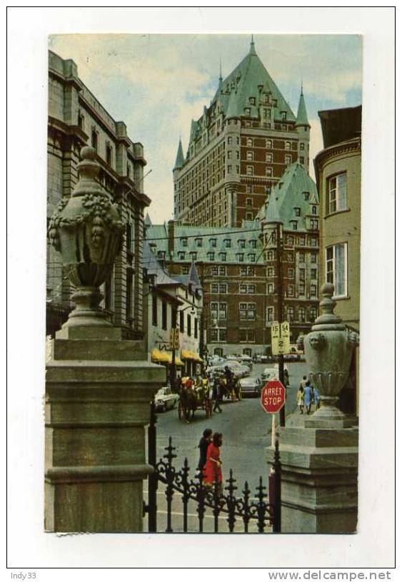 - QUEBEC . LE CHATEAU FRONTENAC VU DE LA RUE DU FORT - Québec - Château Frontenac