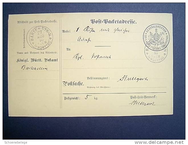 A317) Württemberg Postsache-Paketkarte Bartenstein 1886 - Altri & Non Classificati