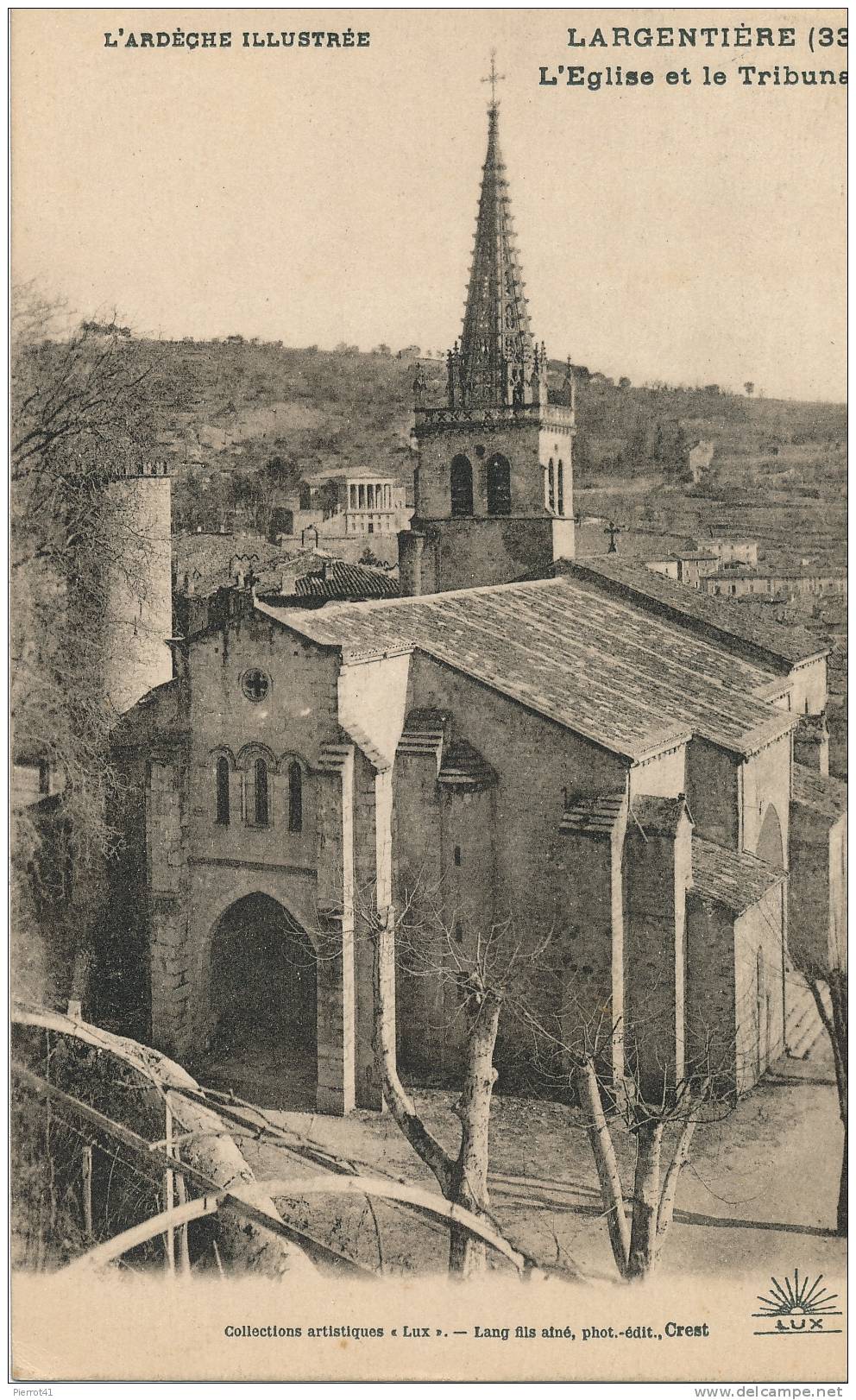 LARGENTIÈRE - L'Église Et Le Tribunal - Largentiere