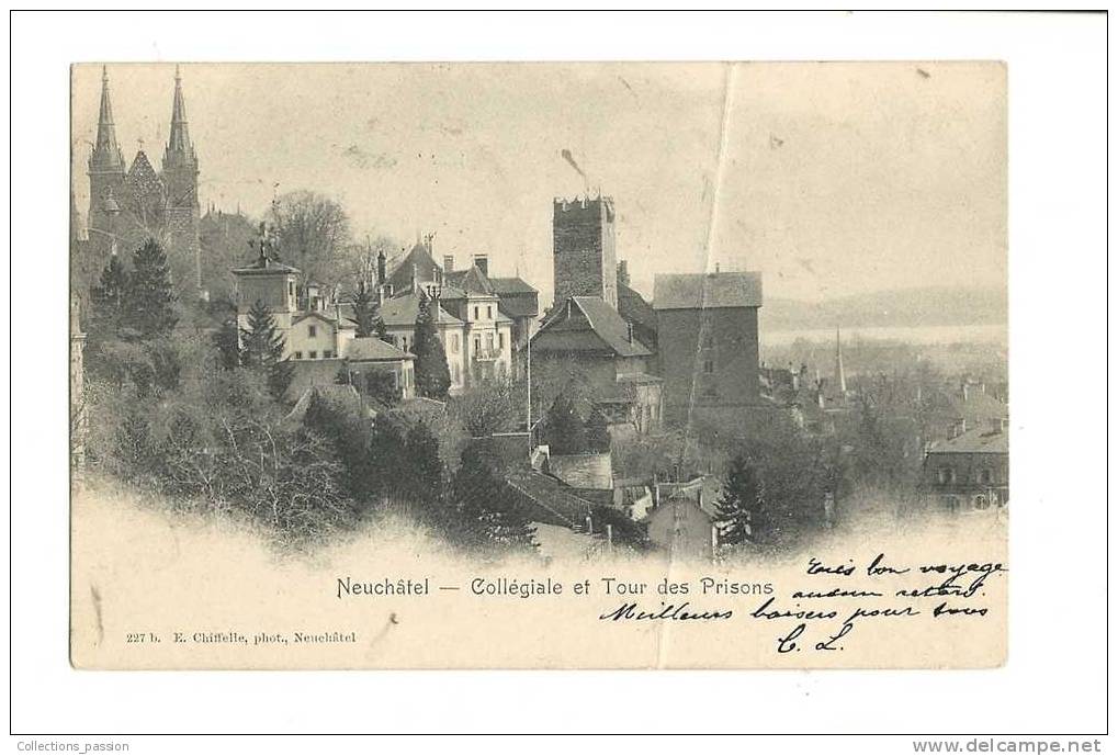 Cp, Suisse, Neuchâtel, Collégiale Et Tour Des Prisons, Voyagée 1902 - Neuchâtel