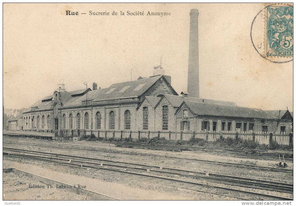 CPA ( 80 ) RUE / Sucrerie De La Société Anonyme - ( Thème Sucrerie ) - Rue