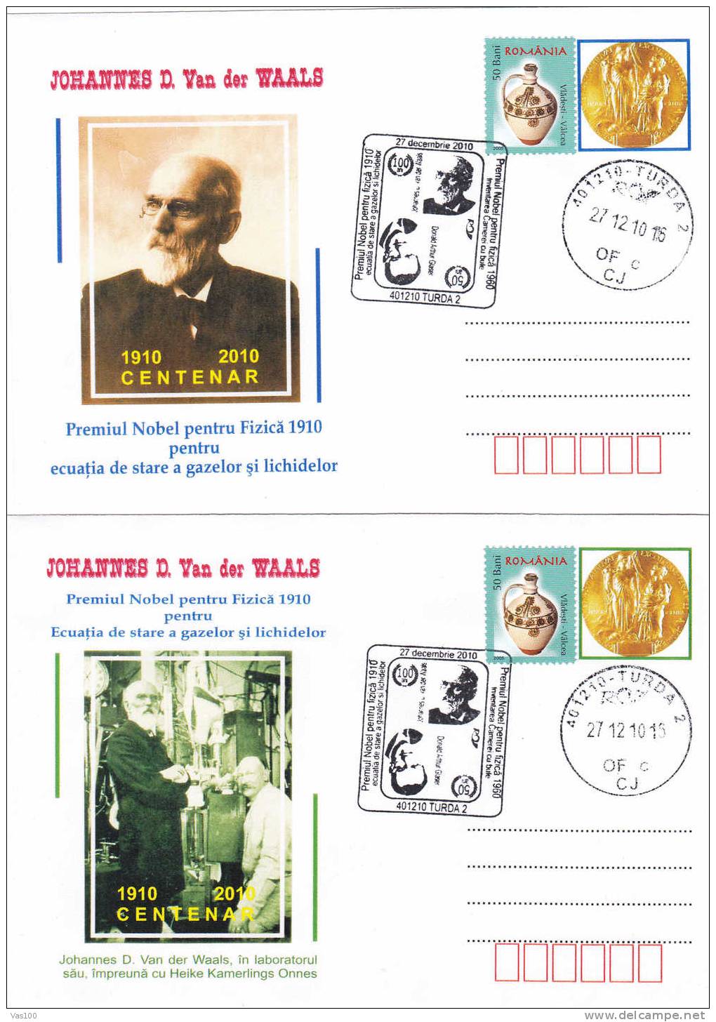 JDVan Der Waals Prix Nobel De Physique 1910, Pour L´équation D´état Des Gaz Et Liquides! 2 Covers,Romania. - Fysica