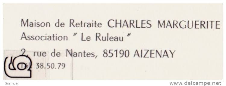 D 85 : Rare Carte D´Aizenay. Maison De Retraite Charles Marguerite. Format ; 21 Cm Par 10 Cm. (voir Scans Recto-verso). - Aizenay