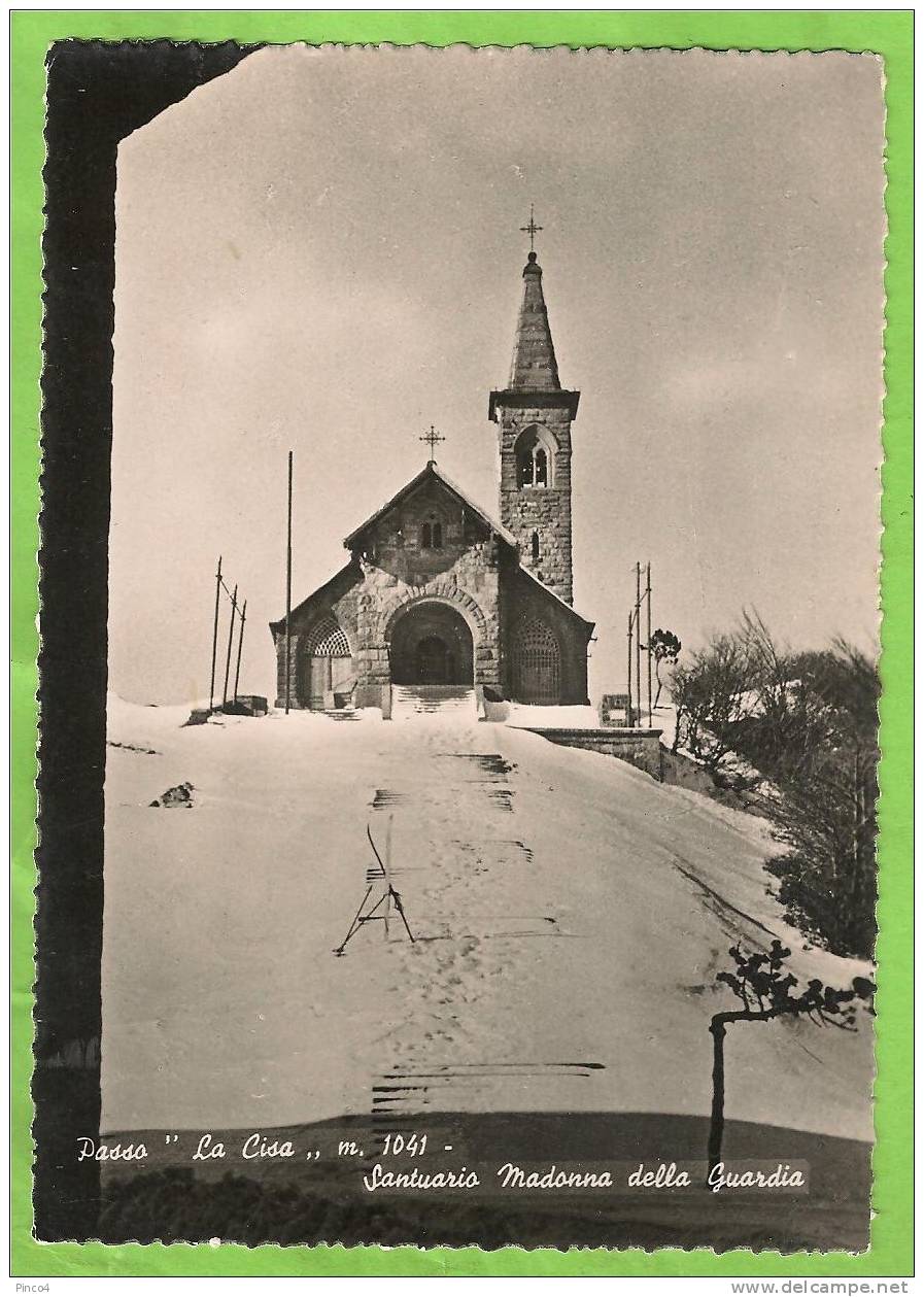 PASSO LA CISA SANTUARIO MADONNA DELLA GUARDIA CARTOLINA FORMATO GRANDE VIAGGIATA - Massa