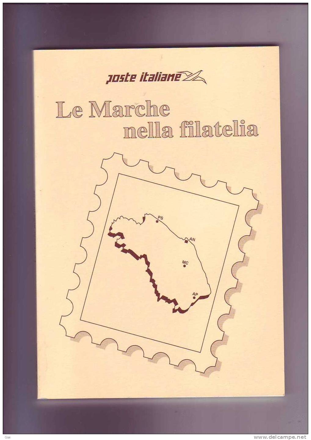 LE MARCHE NELLA FILATELIA 1993 - Ed. Poste Italiane - Otros & Sin Clasificación