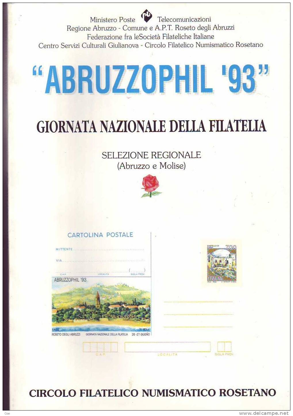 ABRUZZOPHIL ´93 - GIORNATA NAZIONALE DELLA FILATELIA - ROSETO - P.T. - Altri & Non Classificati