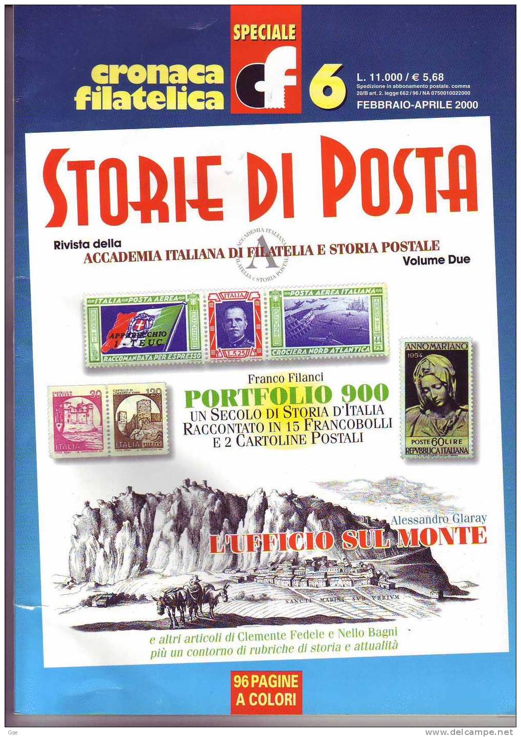 SPECIALE CRONACA FILATELICA  2000 -  PORTFOLIO 900 - Un Secolo Di Storia Postale - Altri & Non Classificati