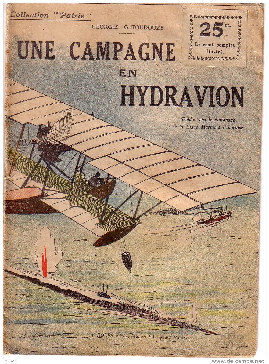 AVION.REVUE COLLECTION PATRIE.UNE CAMPAGNE EN HYDRAVION.1918. - Français